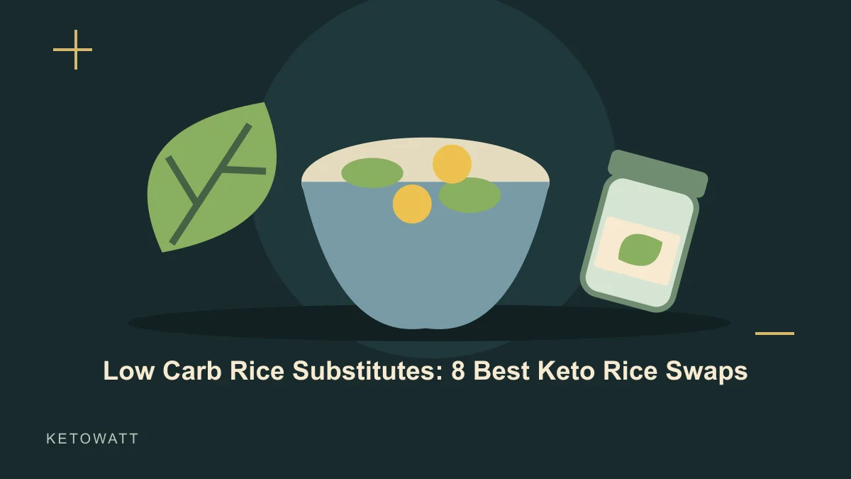 Low Carb Rice Substitutes: 8 Best Keto Rice Swaps